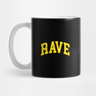 Rave Mug